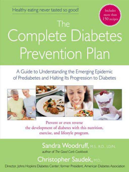 Title details for The Complete Diabetes Prevention Plan by Sandra Woodruff - Available